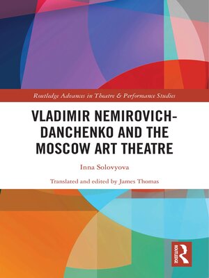 cover image of Vladimir Nemirovich-Danchenko and the Moscow Art Theatre